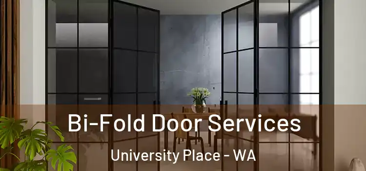 Bi-Fold Door Services University Place - WA