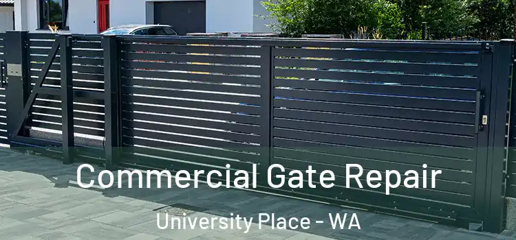  Commercial Gate Repair University Place - WA