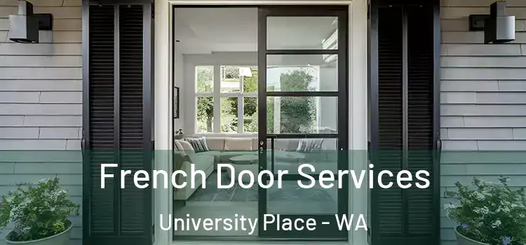  French Door Services University Place - WA