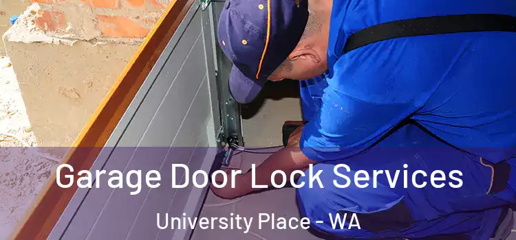Garage Door Lock Services University Place - WA