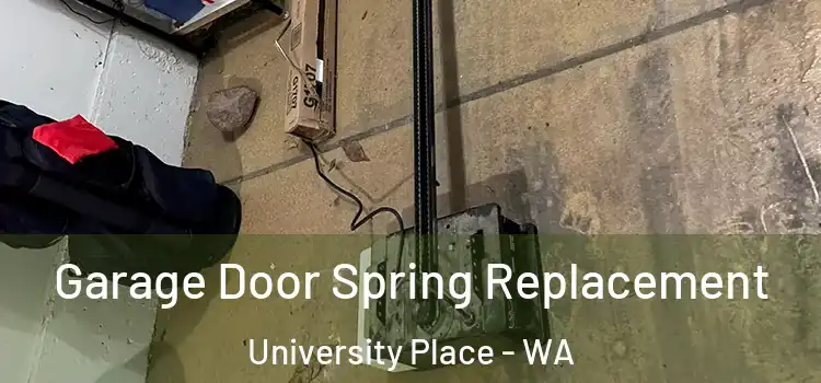  Garage Door Spring Replacement University Place - WA