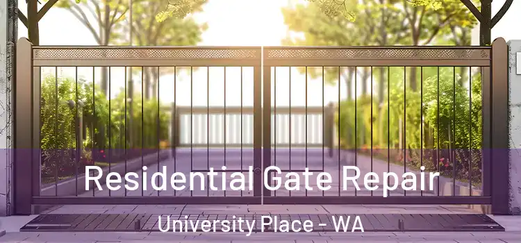  Residential Gate Repair University Place - WA