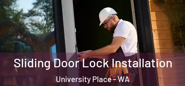  Sliding Door Lock Installation University Place - WA